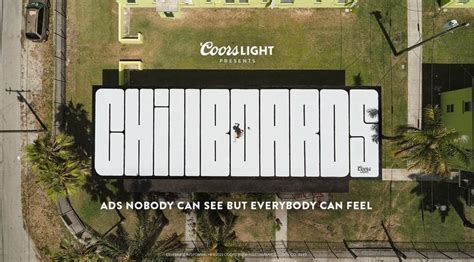 Coors Light Debuts Billboards Designed to Cool。